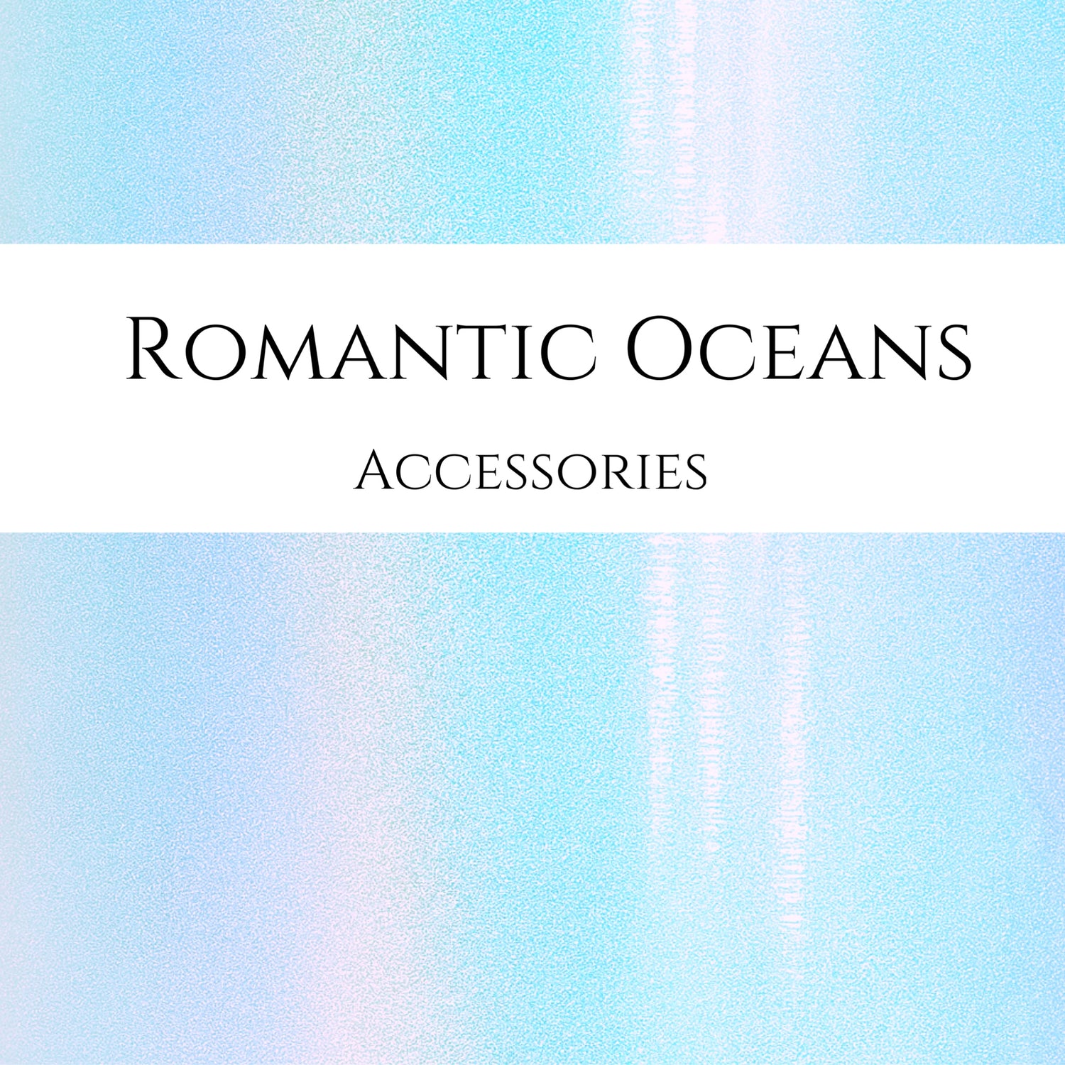 Romantic Ocean