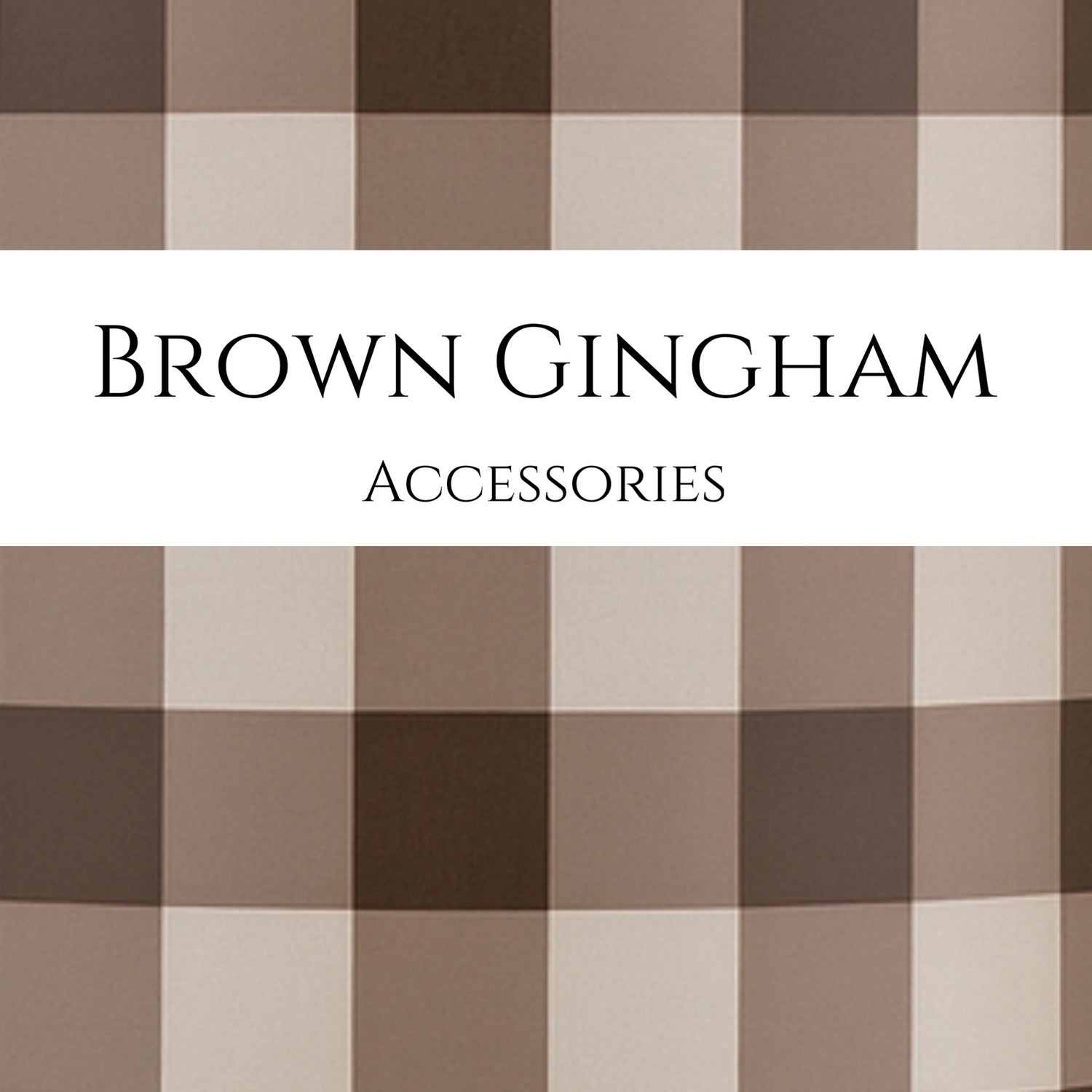 Brown Gingham