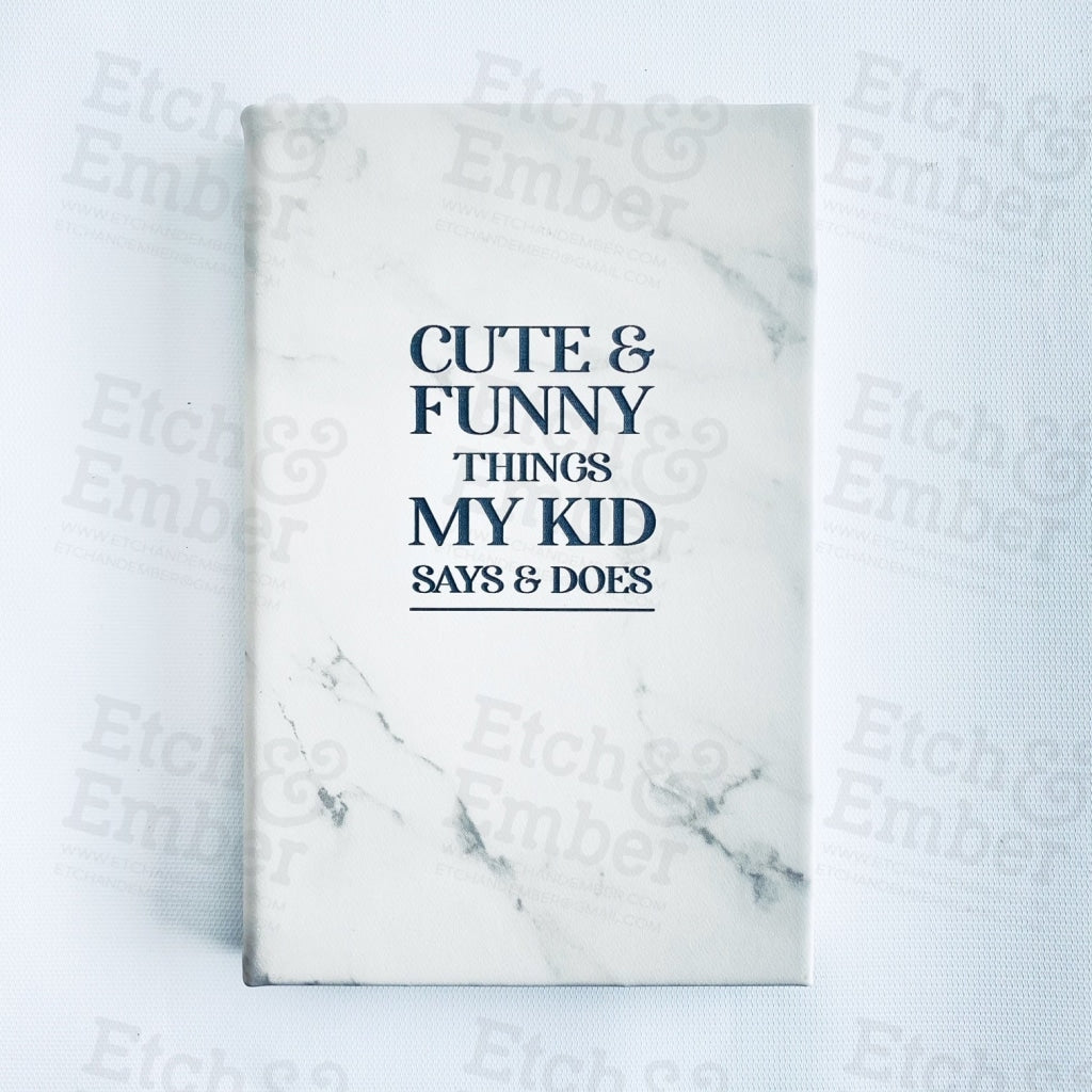 Funny Faux Leather Journals- Free Shipping Cute And Things My Kid Says Does