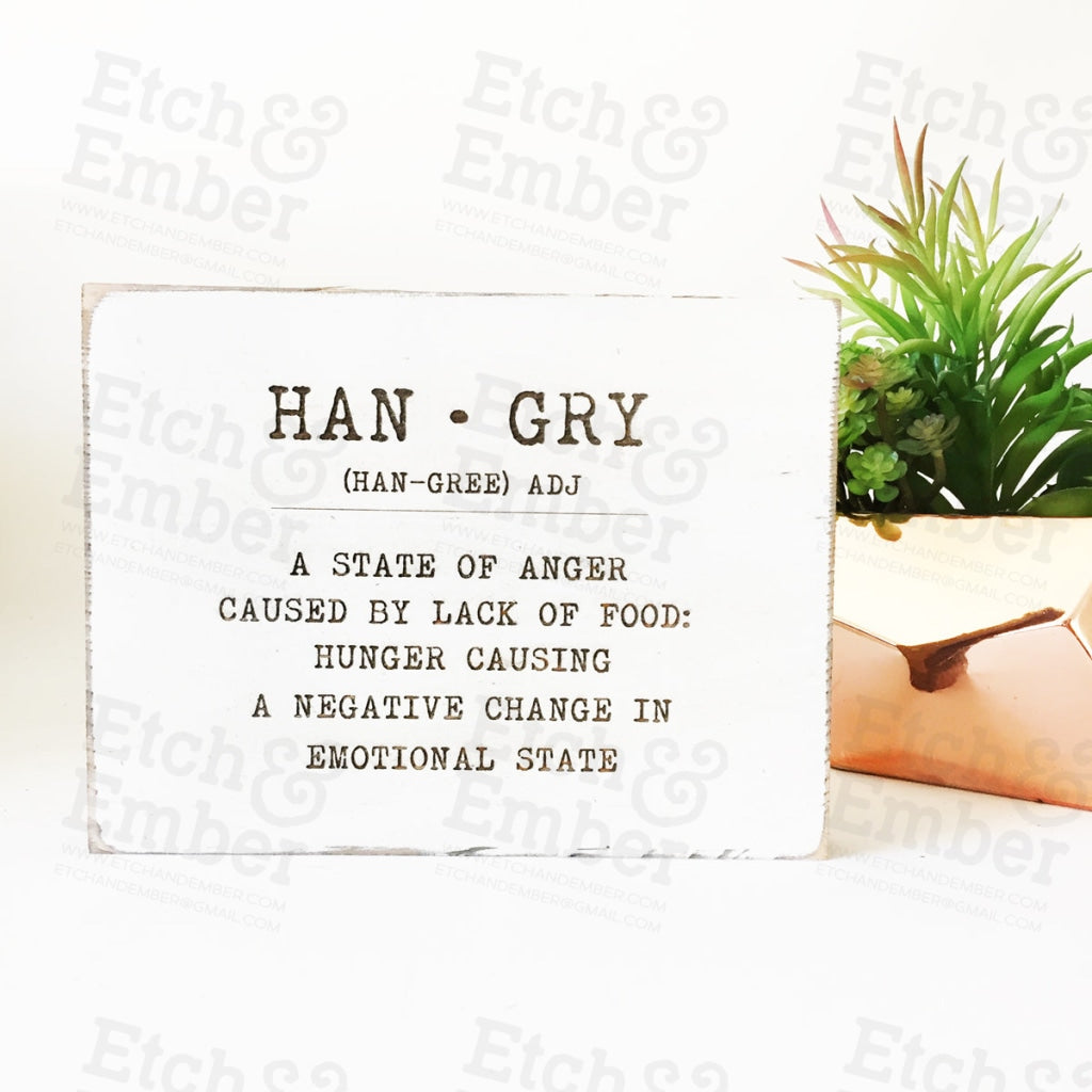 Hangry Farmhouse Sign- Free Shipping Signs