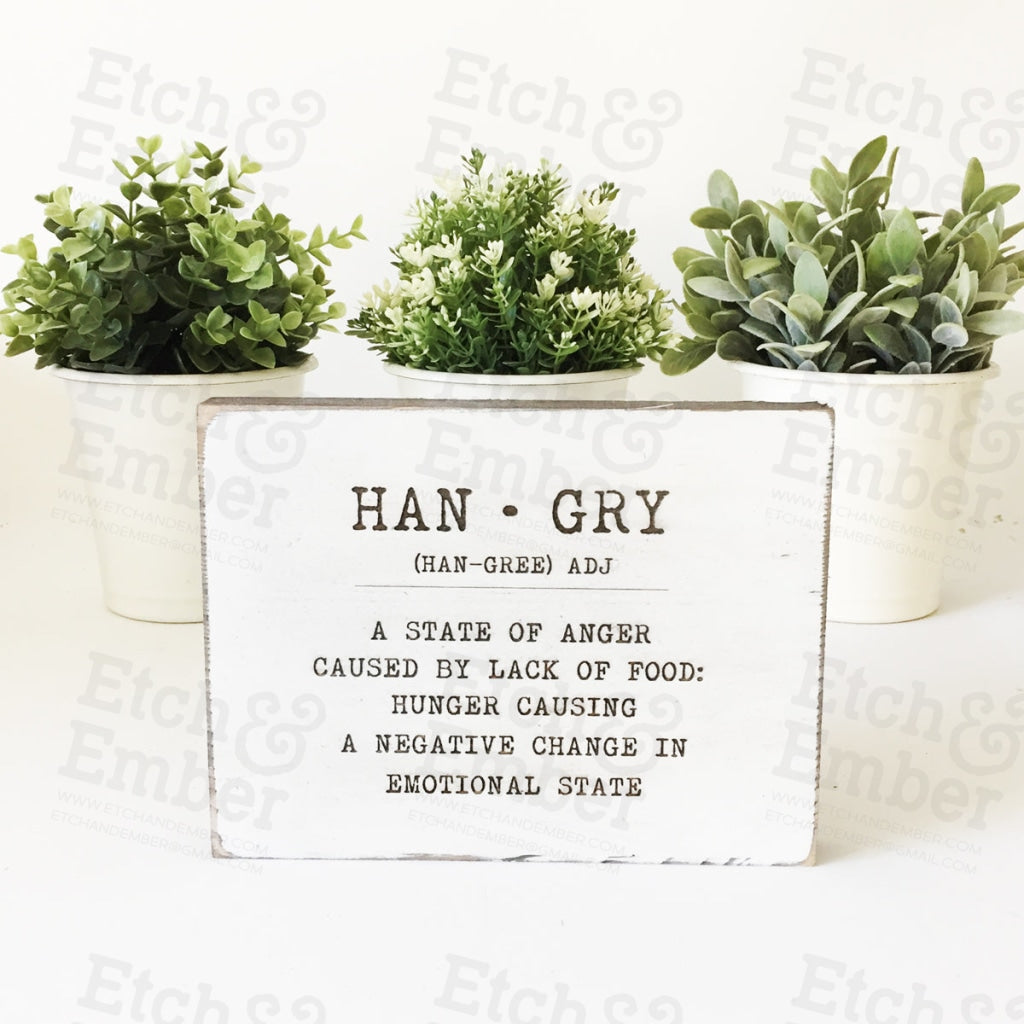 Hangry Farmhouse Sign- Free Shipping Signs