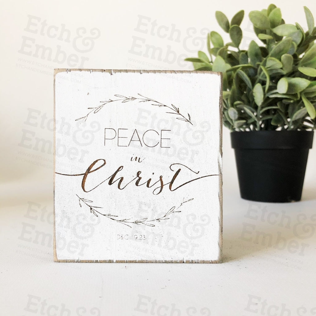 Peace In Christ Farmhouse Sign- Free Shipping Signs