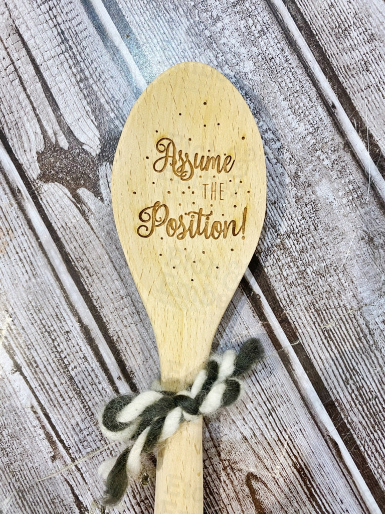 Wooden Spoon- Farmhouse Wooden Spoon Kitchen Decor Assume The Position