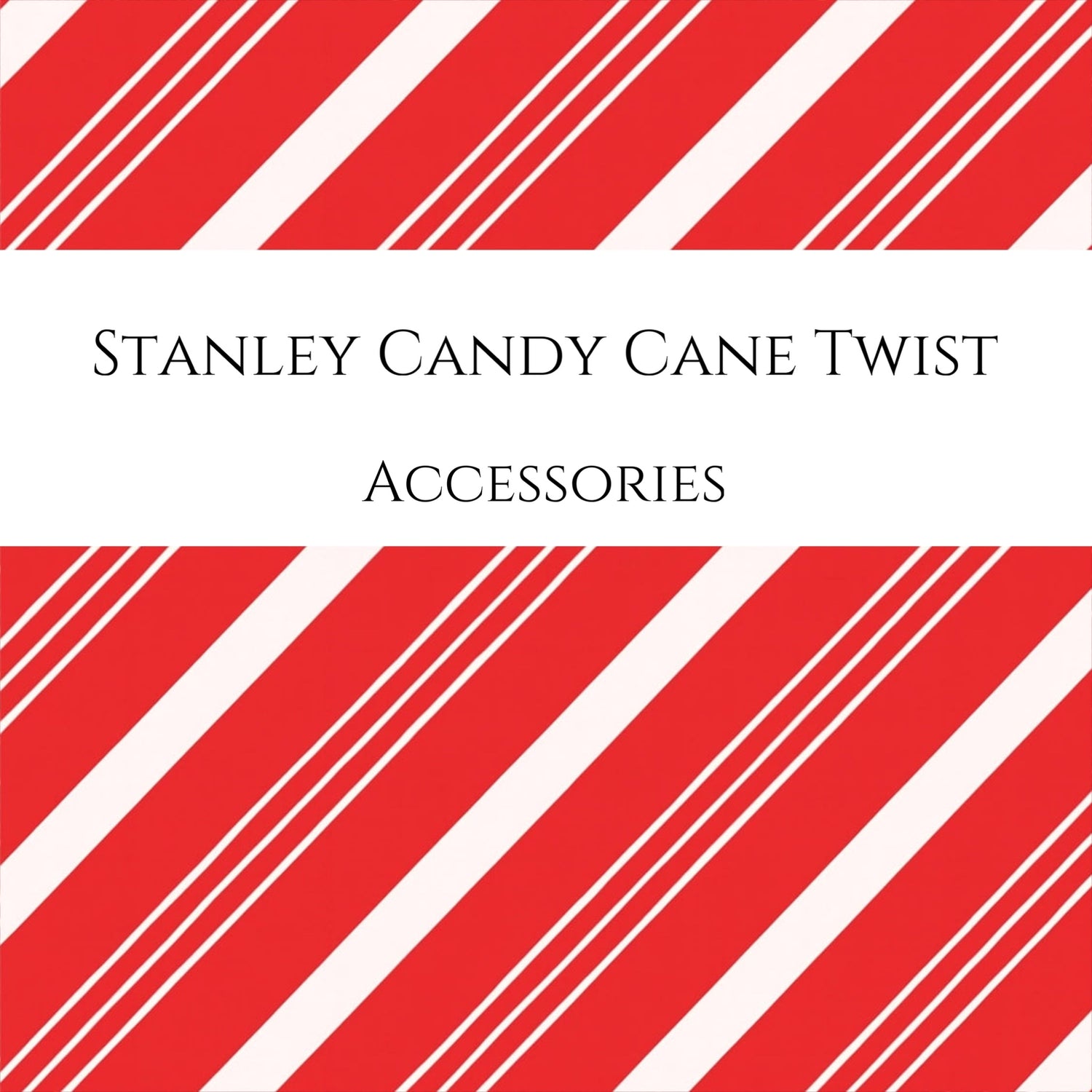 Stanley Candy Cane Twist Accessories | Etch & Ember