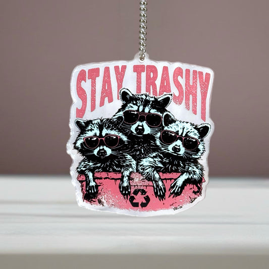 Large Stay Trashy Raccoon- Tumbler Handle Charm