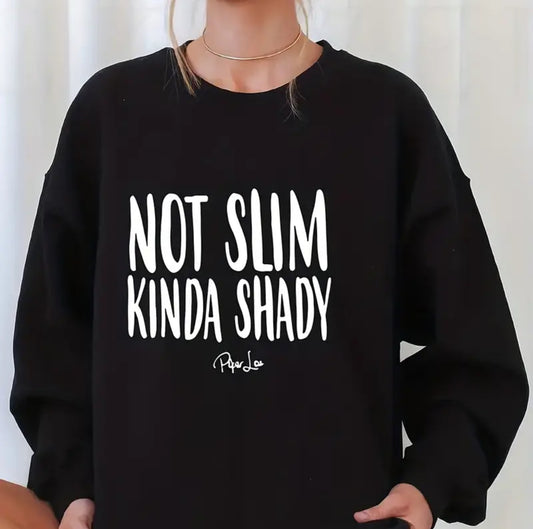 Not Slim Graphic Light Weight Sweatshirt