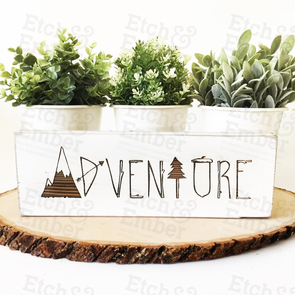 Adventure Farmhouse Sign- Free Shipping Signs