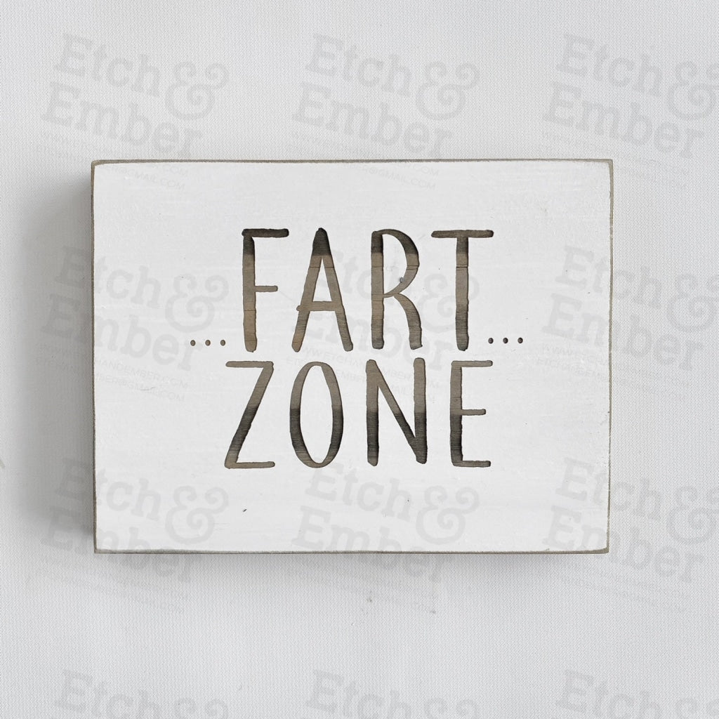 Fart Zone Bathroom Sign- Farmhouse Style Decor - Rustic Wood Sign Free Shipping Signs