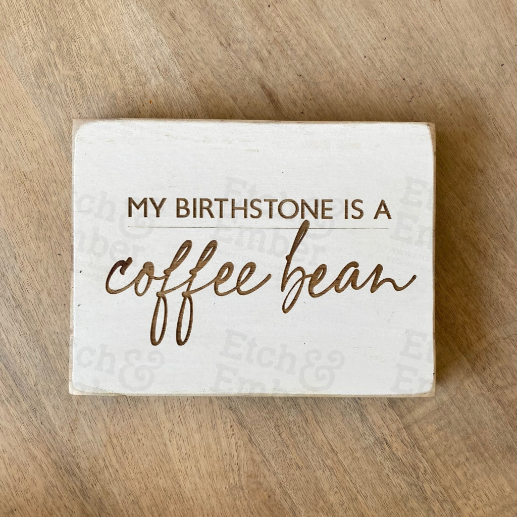 Funny Coffee Farmhouse Sign- Free Shipping Signs