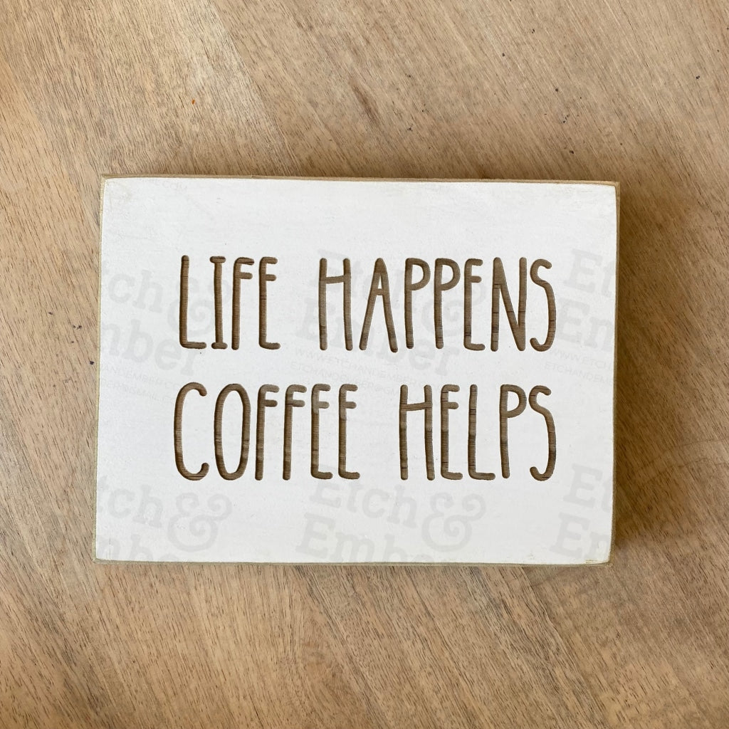 Funny Coffee Farmhouse Sign- Free Shipping Signs