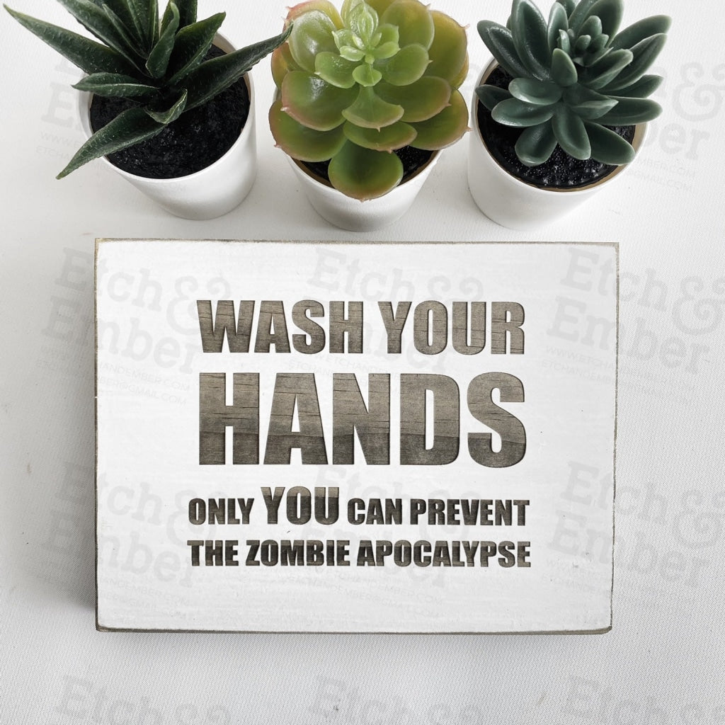 Zombie Apocalypse- Farmhouse Style Decor - Rustic Wood Sign Free Shipping Signs